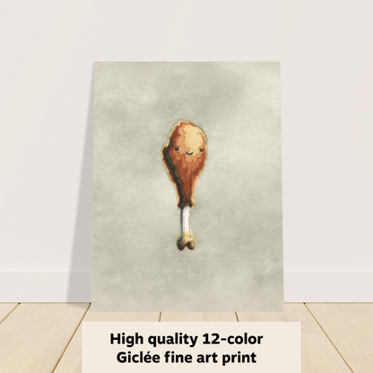 Little Turkey Leg - Fine Art Print